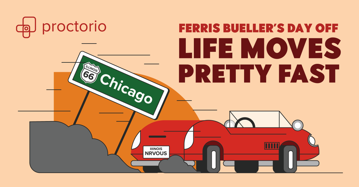 'Life moves pretty fast. If you don't stop and look around once in a while, you could miss it.' #Proctorio #EdTech #OnlineProctoring #Accessibility #FerrisBuellersDayOff