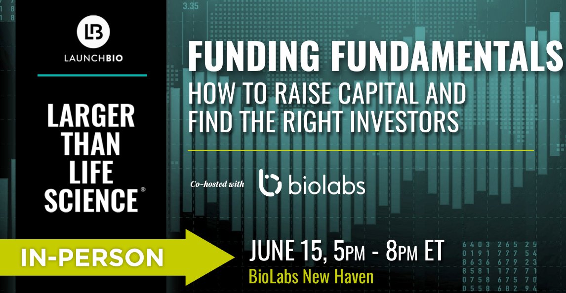 June 15: Join @LaunchBio Inc. & @biolabs for a tour of BioLabs New Haven followed by a panel discussion on the topic of fundraising for #lifescience entrepreneurs. Register: eventbrite.com/e/larger-than-…