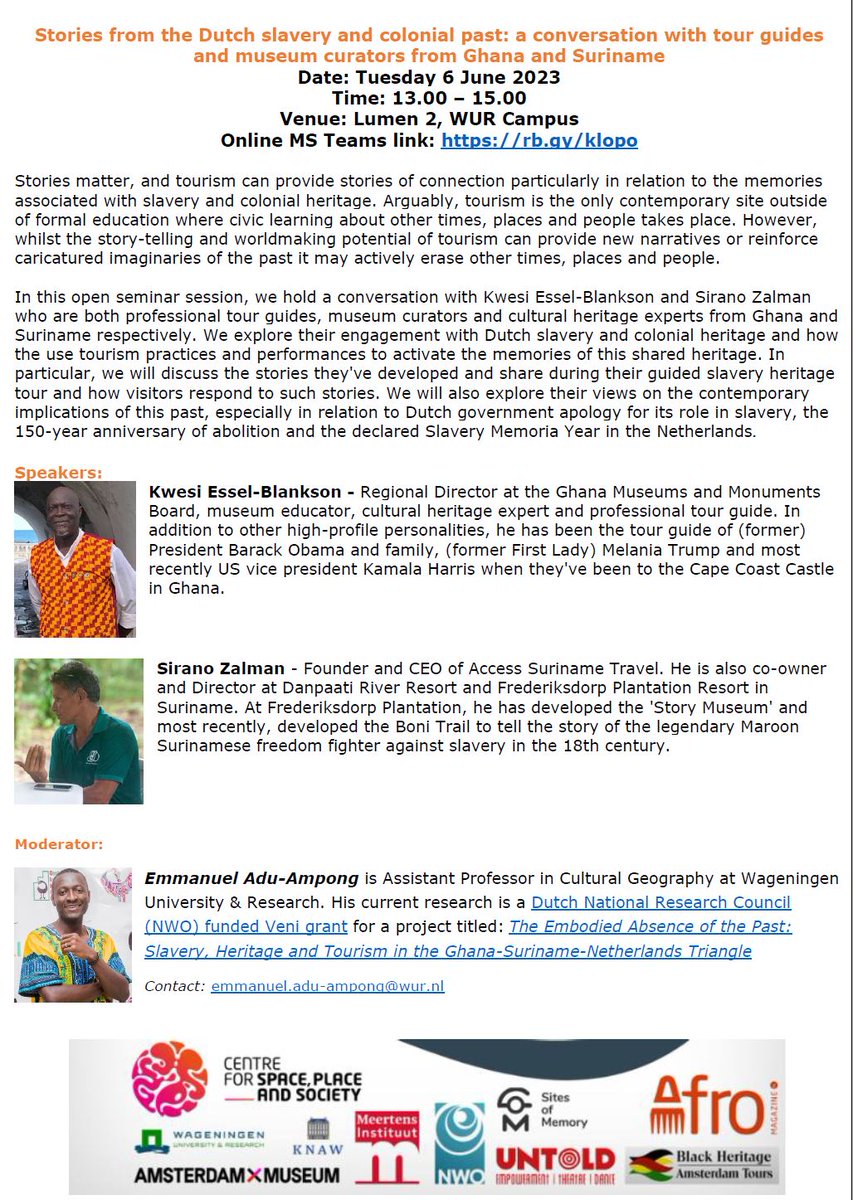 AduAmpong_EA's tweet photo. Did you miss the Tourism, Memory and Heritage 2023 conference in Amsterdam last week? Join us tomorrow Tuesday 6 June 13.00 - 15.00 CET for a conversation with the story curators from Ghana and Suriname.

#tmh2023 #tourmemheritage2023
#venidiaries
#slaveryheritagetourism
#KNAW https://t.co/RMSMiifPhZ