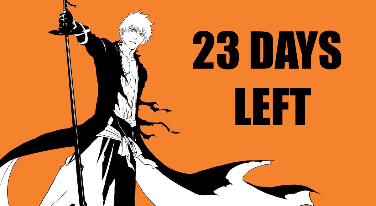 23 DAYS AWAY FROM THE RETURN OF BLEACH ANIME.

#BLEACH #BLEACH_anime #BLEACHTYBW #BLEACH2023 #ICHIGO #TYBW #Cour2 #8July2023