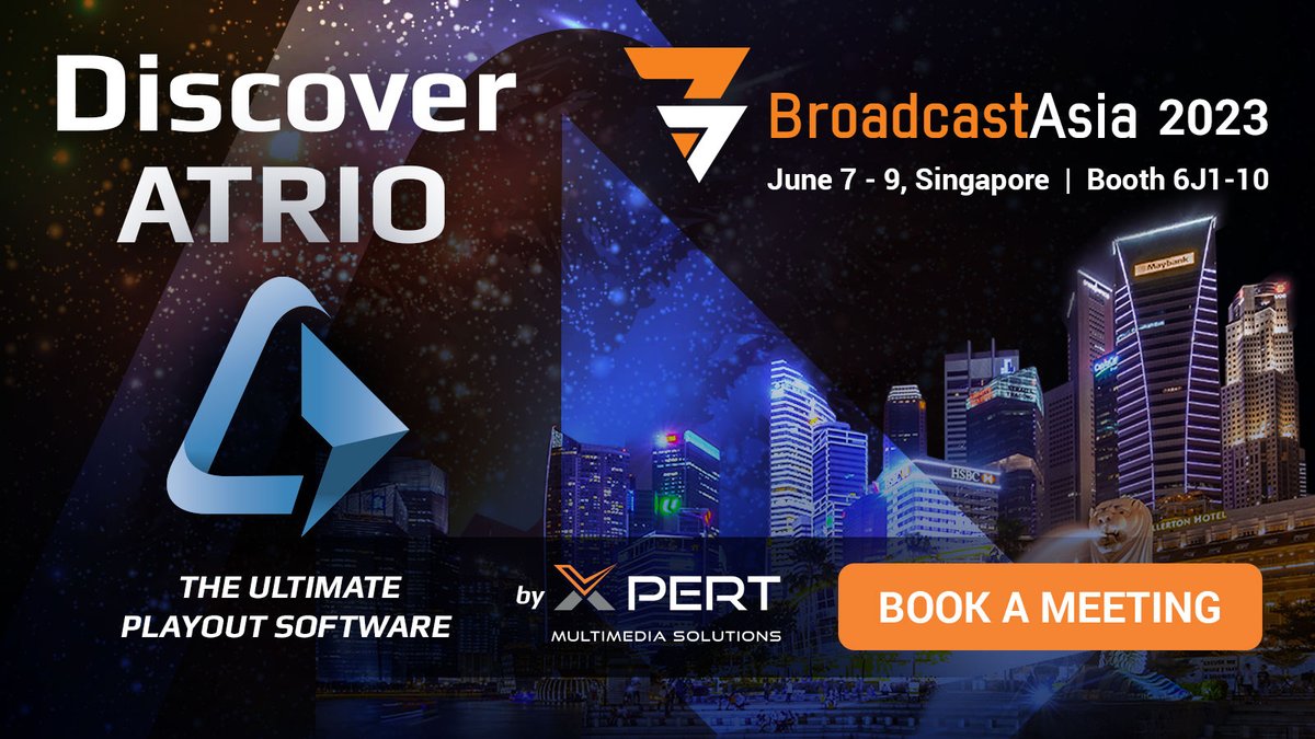 xpert_tv's tweet photo. X-Pert Multimedia Solutions returns to @BroadcastAsia 2023 in Singapore, June 7 - 9, to present its brand-new #playout #software #Atrio. The company will showcase its product portfolio, which covers the whole three steps of the #TV #broadcast process. https://t.co/7vA6VZQjUh https://t.co/zEWw4QIBZU