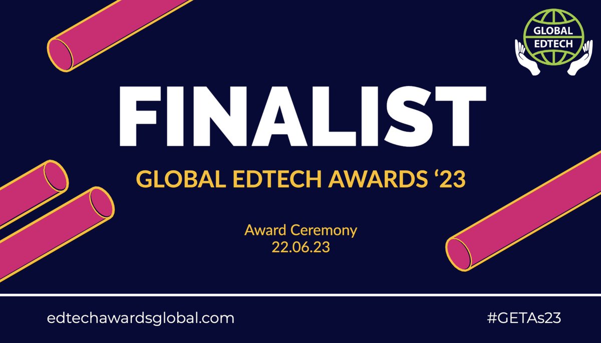Finalist notification for the Global EdTech Awards 2023.