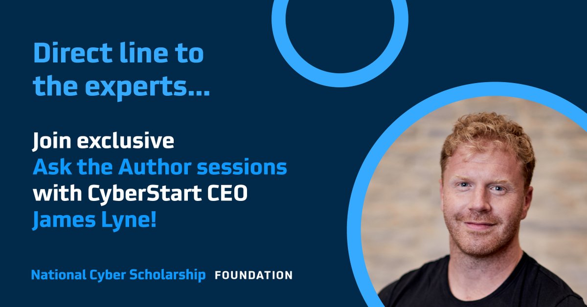 Calling all National Cyber Scholars for 2023! 📣 Join us for four Ask the Author sessions this summer to get your cybersecurity questions answered live by CyberStart CEO and author of SANS Foundations James Lyne! Email invites coming soon! 📩 #sans #cyberexpert #cybertips