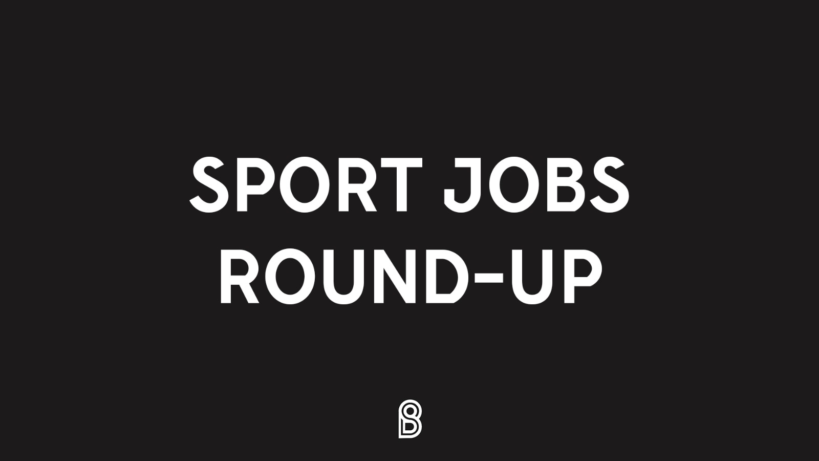 Behind Sport on Twitter "🚨 MONDAYYYYY JOBS TIME 🚨 We're back once