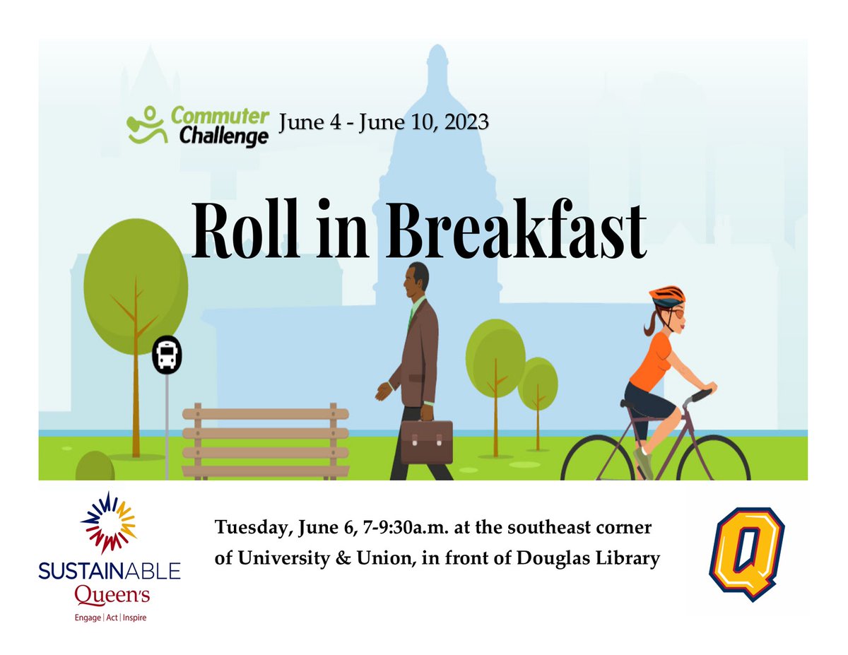 Tomorrow is the Queen's Roll-in-Breakfast at the corner of University & Union in front of Douglas Library. Stop in on your cycle to work and get a complimentary breakfast to help kick off Cycling Week and the Commuter Challenge! 🚴commuter.commuterchallenge.ca/register/3eYb2…