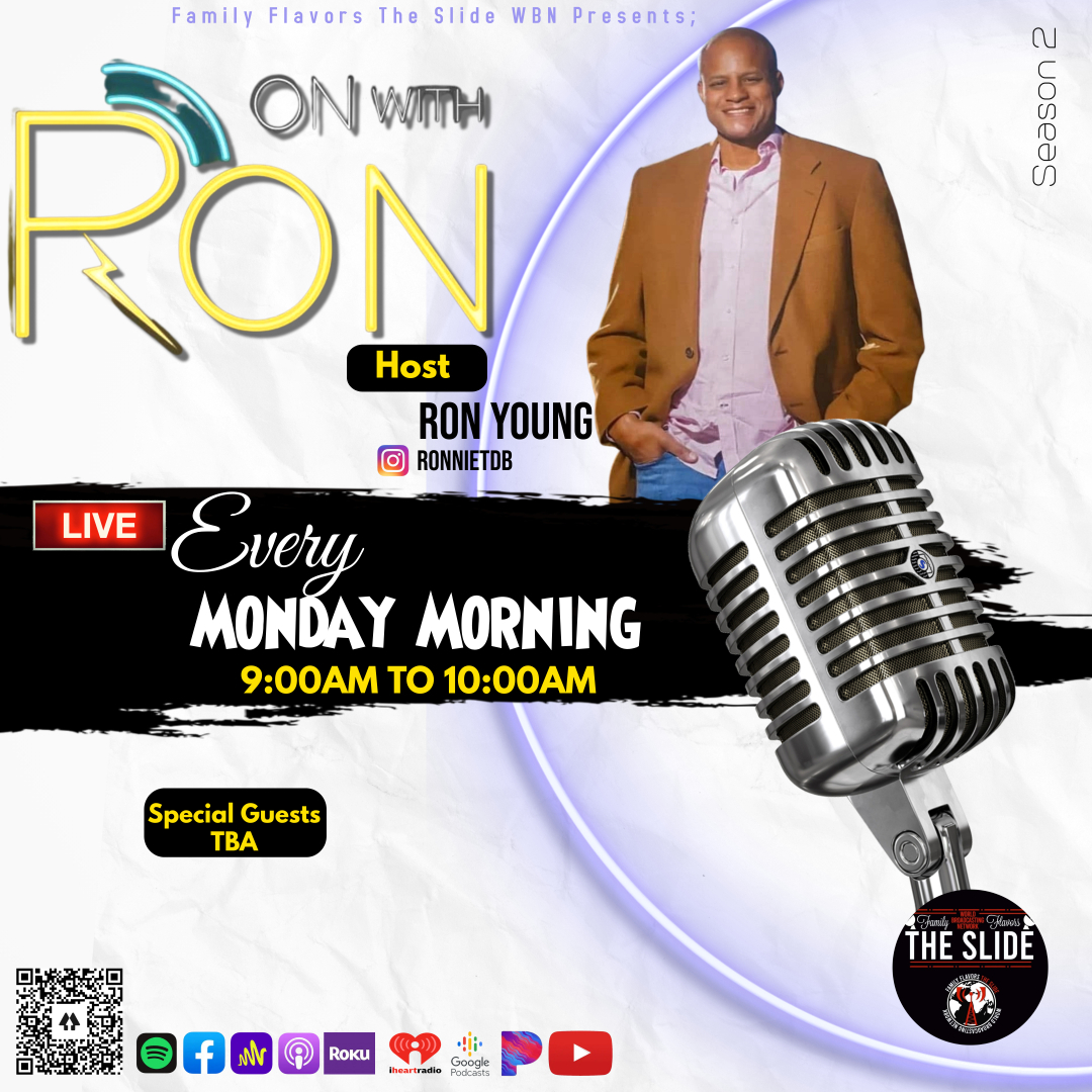 He's BACK TUNE IN!!! On w/ RON >>9-10am<< Mondays at Family Flavors The Slide WBN

s7.citrus3.com:2020/public/familyf…

#OnwithRon #TheSlide #MotivationMondays #FamilyFlavorsTheSlideWBN #Radio #RonYoung