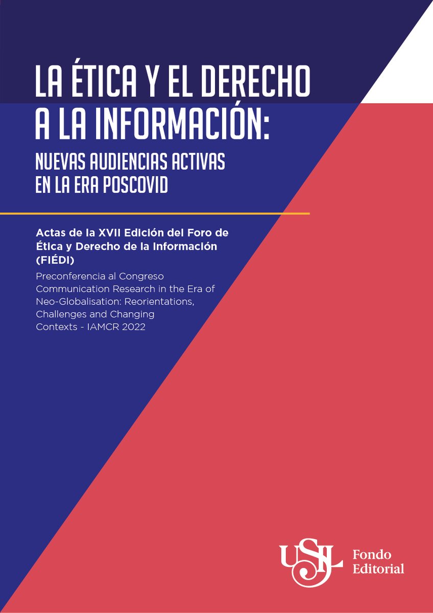 La Ética y el Derecho a la Información: Nuevas Audiencias Activas en la Era Poscovid: fondoeditorial.usil.edu.pe/publicacion/la…

El libro ofrece un conjunto de visiones de quienes buscan afianzar el diálogo para buscar la verdad y el ejercicio responsable de la información para el presente siglo