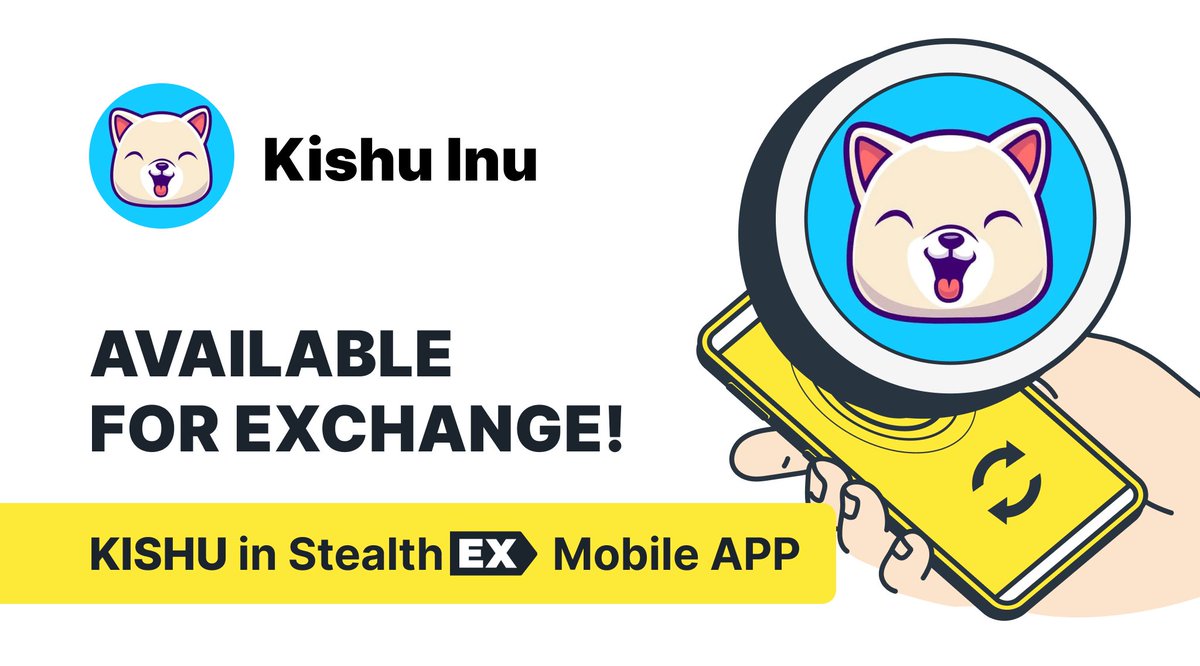 StealthEX_io's tweet photo. Get your fav coin easily! ✨

@InuKishu is a community-focused, decentalized #crypto projects with instant rewards 🐶

Get $KISHU on StealthEX Mobile App!

Google Play 👉  https://t.co/wP8UW7Nl2n

Swap on web 👉 https://t.co/24yidhJ5LF

No limits &amp; registration, 1000+ assets 🔥💎 https://t.co/9TVK6mpOTO