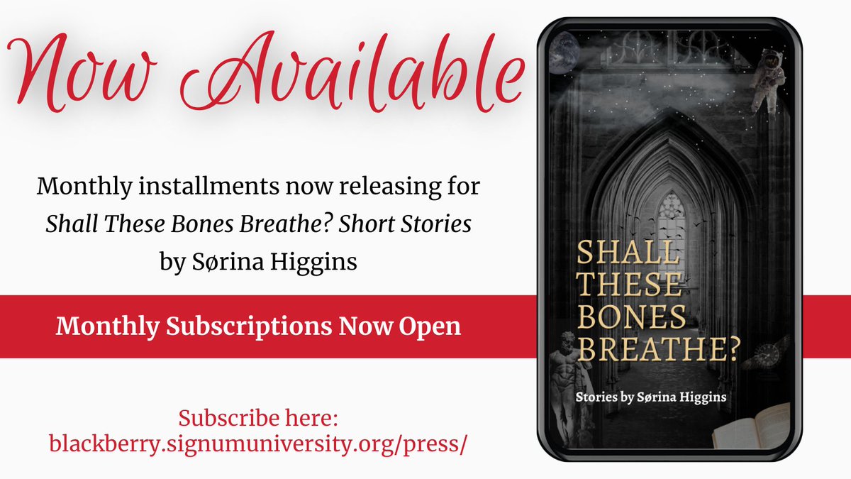 The next installment of the short stories by <a href="/SorinaHiggins/">Sørina Higgins</a> comes out on the 16th!

SHALL THESE BONES BREATHE? includes tales of sci-fi to fantasy to myth, and engages with topics like bioengineering, art imitating life, and genetic determinism.  blackberry.signumuniversity.org/r/XgDELt