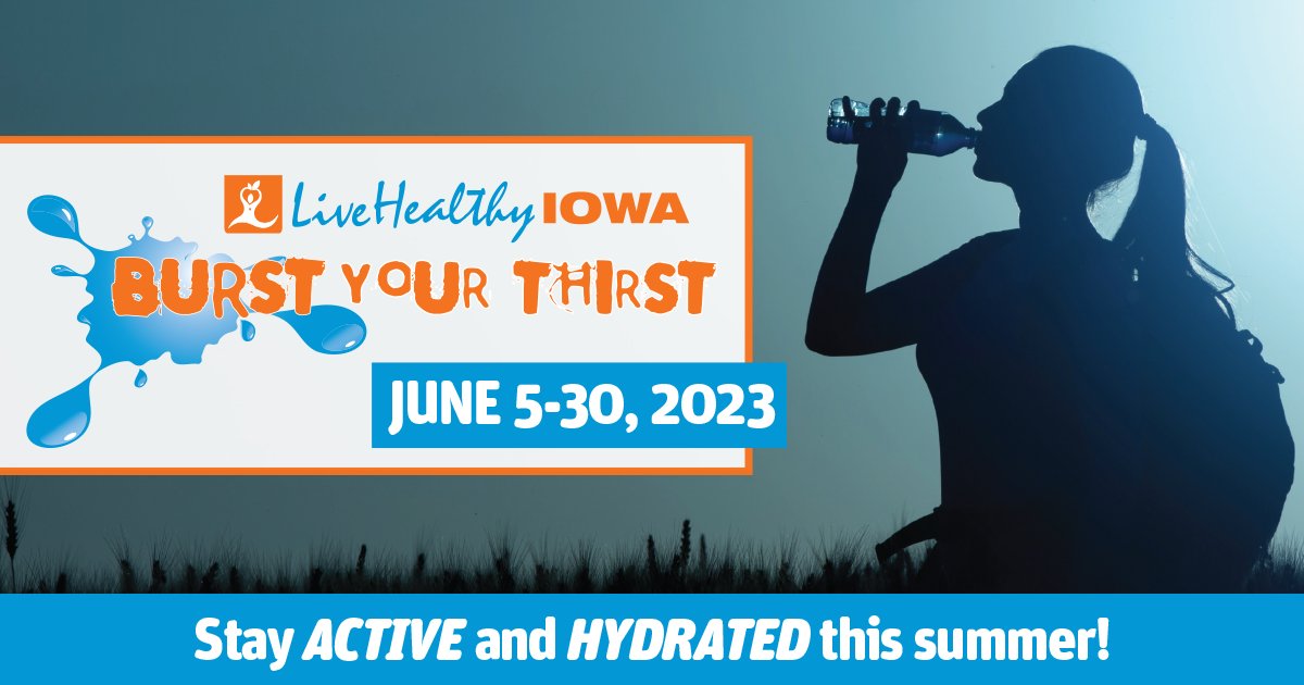 The Burst Your Thirst Challenge begins today!!! You can still team up and join. Learn more and sign up now at livehealthyiowa.org.