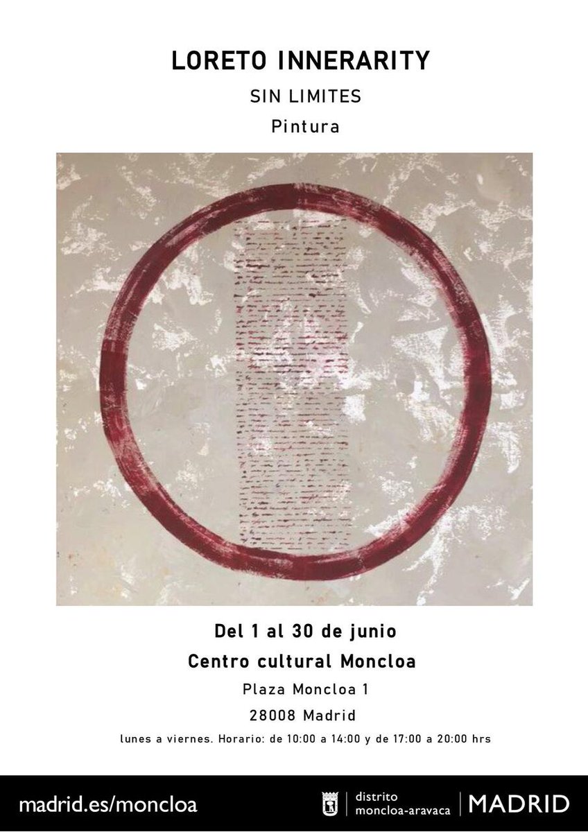 MoncloaAravaca's tweet photo. 🎨 En #Moncloa#Aravaca nos gusta el #arte
Durante todo el mes de junio puedes visitar la exhibición de #pintura "Sin límites" de Loreto Innerarity en el #CCMoncloa https://t.co/IwkWrkoGdu