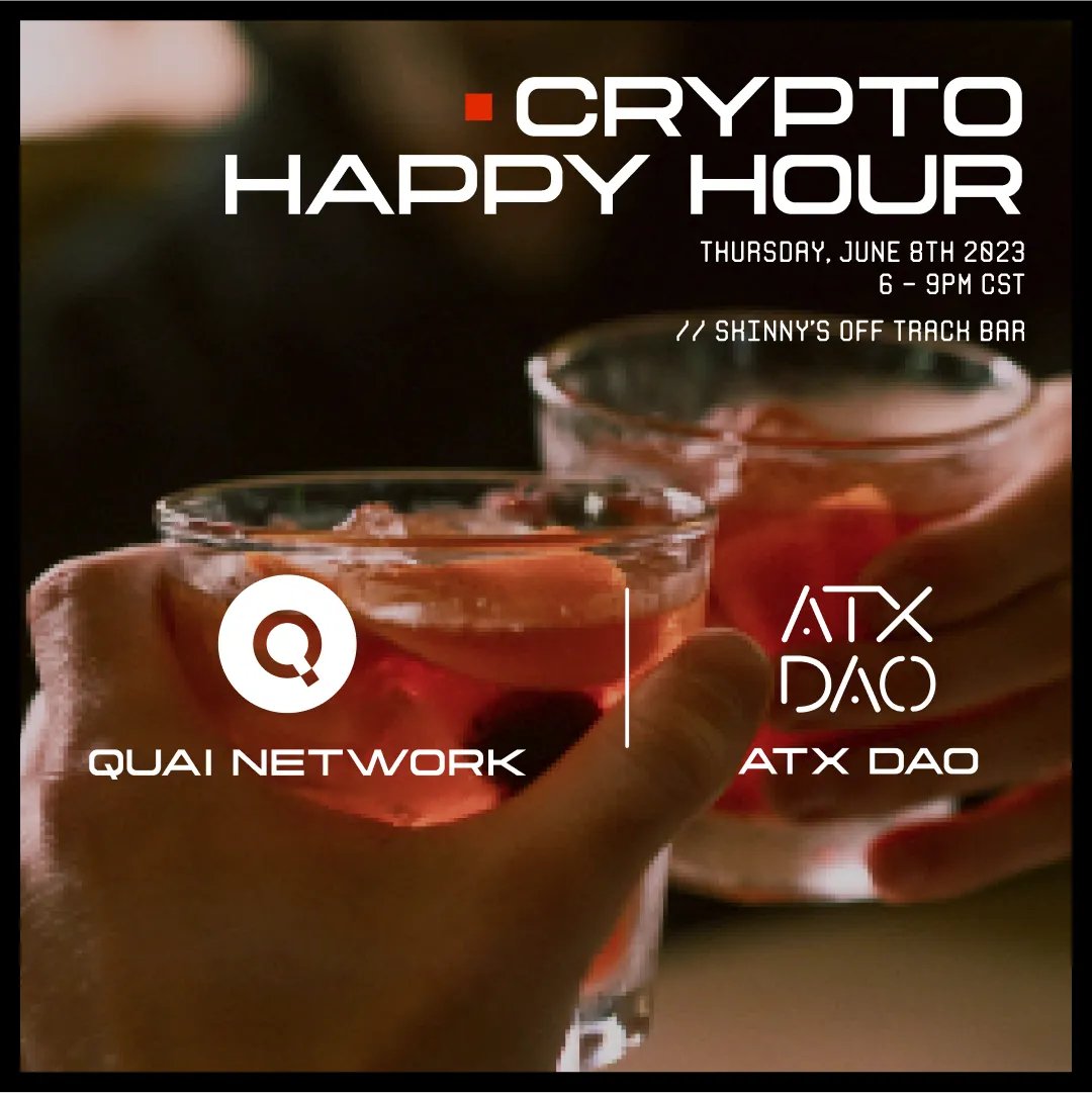 QuaiNetwork's tweet photo. Join the Dominant Strategies team, @ATXDAO, and the Quai community for this month's IRL meetup in Austin, Texas on June 8th!

Make sure to show up in your Quai merch for free drinks!👕🍻

🔗👇
https://t.co/CCs2pfa17U https://t.co/mJe0eWF9xs
