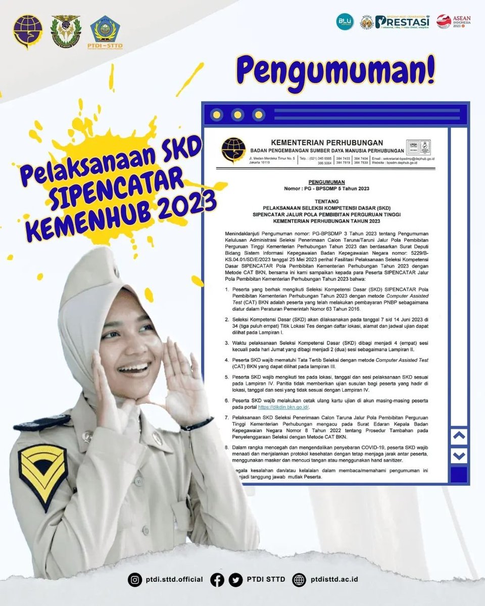 PTDISTTD's tweet photo. Haloo #SobatSTTD berikut Pengumuman Pelaksanaan SKD SIPENCATAR Jalur Pola Pembibitan Perguruan Tinggi Kemenhub Tahun 2023 sudah bisa kalian lihat di https://t.co/BqvkpKqiE0 ya #SobatSTTD
#skd #dikdin #kemenhub151 #bpsdmp151 #TarunaTransportasi #2023 https://t.co/2j3u7JJ0nU