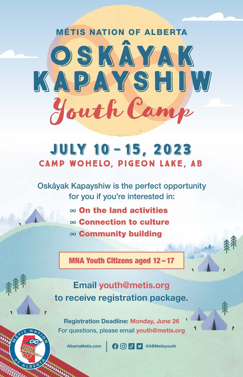 Registration for Youth Camp is NOW OPEN!🎉

MNA Youth aged 12 - 17 are encouraged to register and join us in Pigeon Lake from July 10 - 15!

Please email youth@metis.org to receive a registration package.😊