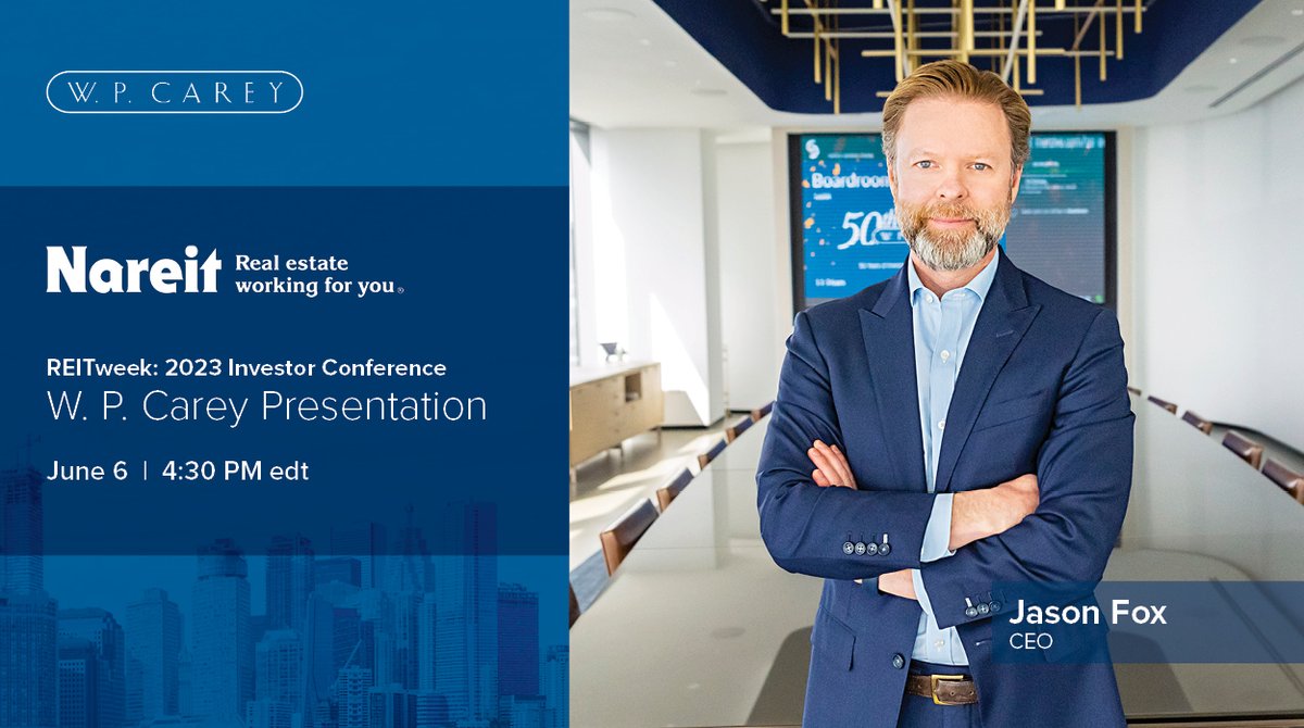 WPCarey's tweet photo. CEO Jason Fox will be speaking at @REITs_Nareit's #REITweek Investor Conference tomorrow at 4:30pm ET. Tune in to the live webcast here: https://t.co/TPl41BNzMu https://t.co/PaWTyB5Oon