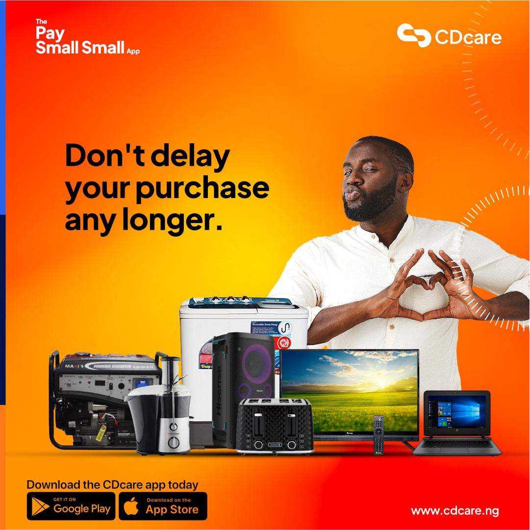 Don't delay your purchase any longer!

Pay small small with CDcare and own what you need easily at zero interest

Visit cdcare.app/SignUp to start today!

#paysmallsmall #zerointerest #normalmarketprice #nokoboadded