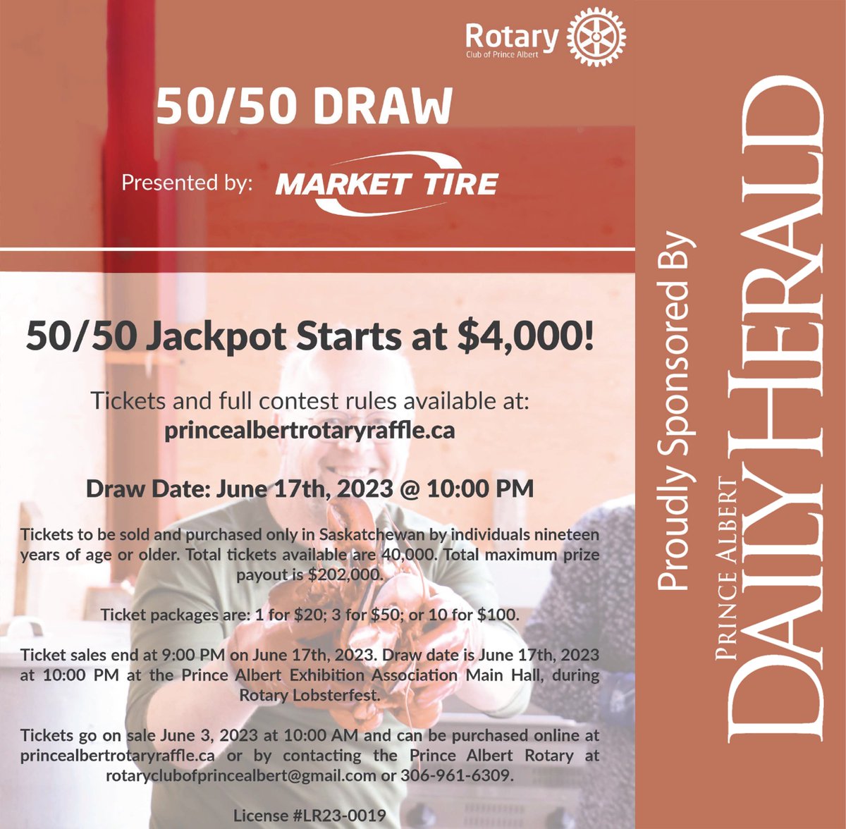 Proud To Sponsor:
Rotary Club of Prince Albert 50/50 DRAW
Presented by <a href="/MarketTire1976/">Market Tire</a> 
Draw Date: June 17, 2023 @ 10:00 PM
Tickets and full contest rules available at: princealbertrotaryraffle.ca
License # LR23-0019
#Lobsterfest2023 #RotaryClubOfPrinceAlbert #PADailyHerald