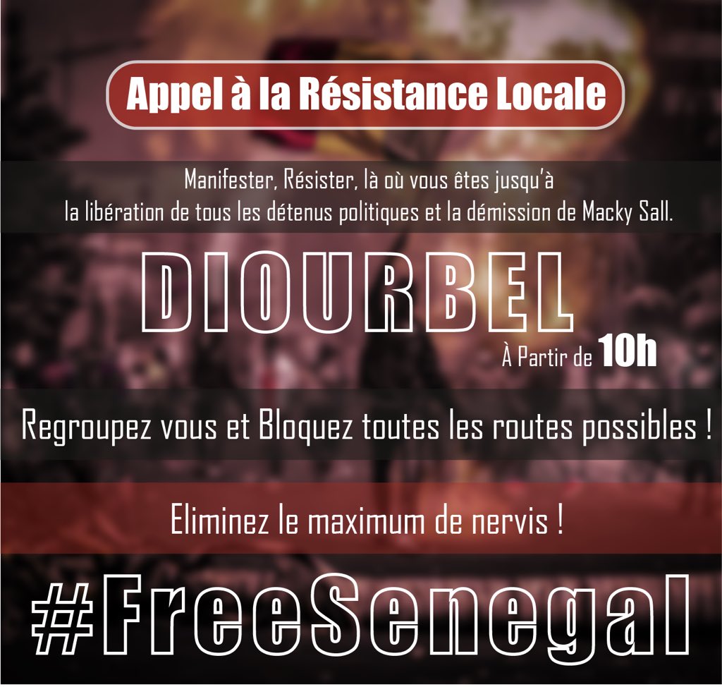 APPEL À LA RÉSISTANCE LOCALE !
Le 6 ; 7 ; 8 JUIN 2023
#FreeSenegal