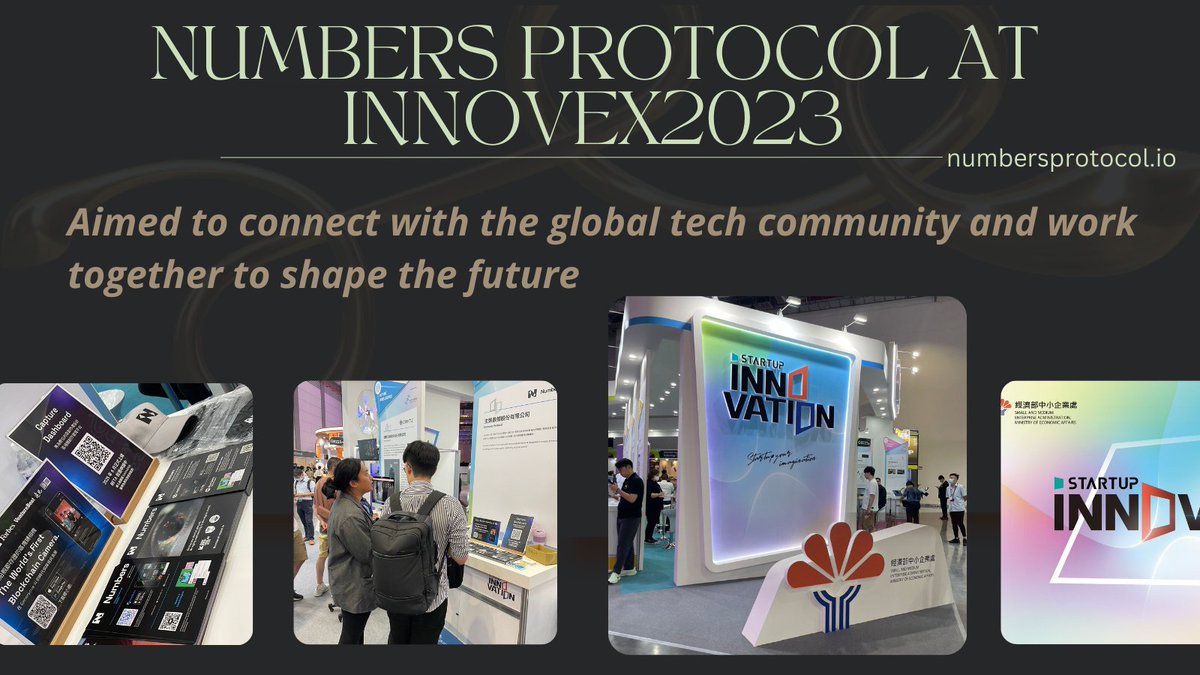 👏With the aim to connect with the global tech community and work together to shape the future, @numbersprotocol was live from #InnoVEX2023 at #COMPUTEX2023 

#NUMARMY #NUMBERSPROTOCOL