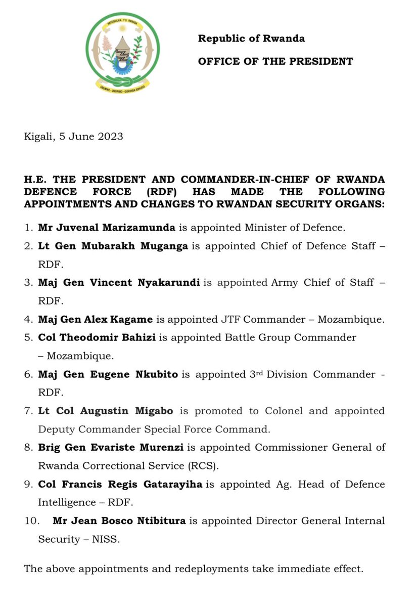 President Kagame, Commander-in-Chief of Rwanda Defence Force has made the following appointments and changes to Rwandan Security Organs.