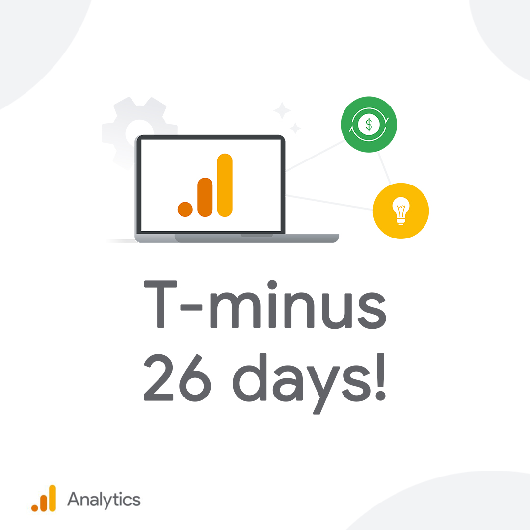 The Google Analytics 4 deadline is 26 days away! 

Still unsure about what you need to do? Get all the answers now! → goo.gle/43KrTAk