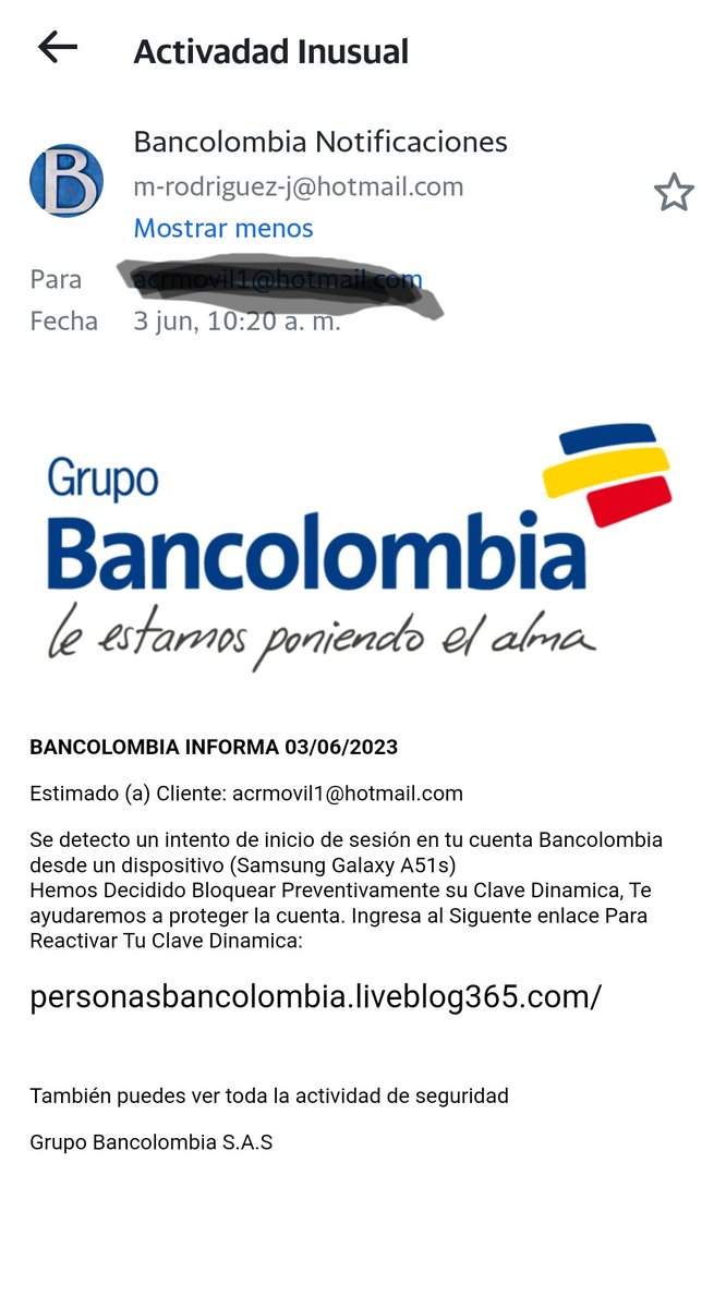 acrmovil's tweet photo. Sigues llegando correos de intento de fraude @Bancolombia @SFCsupervisor  ... Esto es una por semana .... Les recomiendo a todos siempre verificar el remitente....,@DanielSamperO @WRadioColombia @FiscaliaCol @ColombiaOscura https://t.co/jkSvejQLpI
