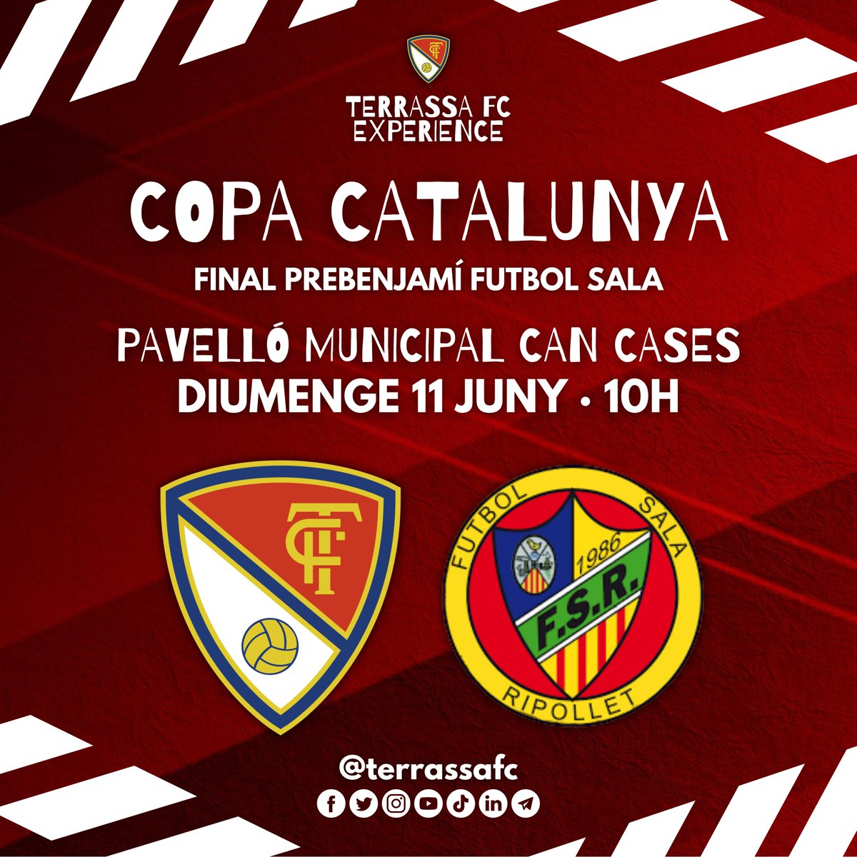 TerrassaFC's tweet photo. 🔜🏆 Aquest DIUMENGE, el Prebenjamí 🅰️ del @TerrassaFC #futsal juga la 𝗙𝗜𝗡𝗔𝗟 de la #CopaCatalunya davant el #FSRipollet!
📍 Al Pavelló Can Cases de #Martorell!
⌚ A les 10h!
😍 GAUDIU MOLTÍSSIM del partit, #terrassistes!
AMUNT #TERRASSA! ❤️🔥
🫶 #TerrassaFCExperience https://t.co/v3hKuY6iQM
