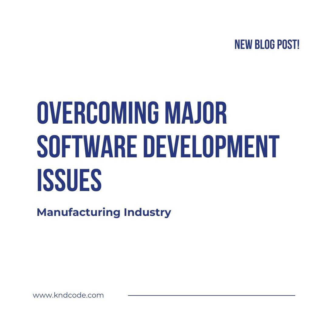 kndcodeinc's tweet image. tinyurl.com/5dnw65mz  Critical #SoftwareDevelopment issues faced by #manufacturers  and how partnering with the right  company can be the catalyst for overcoming these hurdles. Read the full article here.