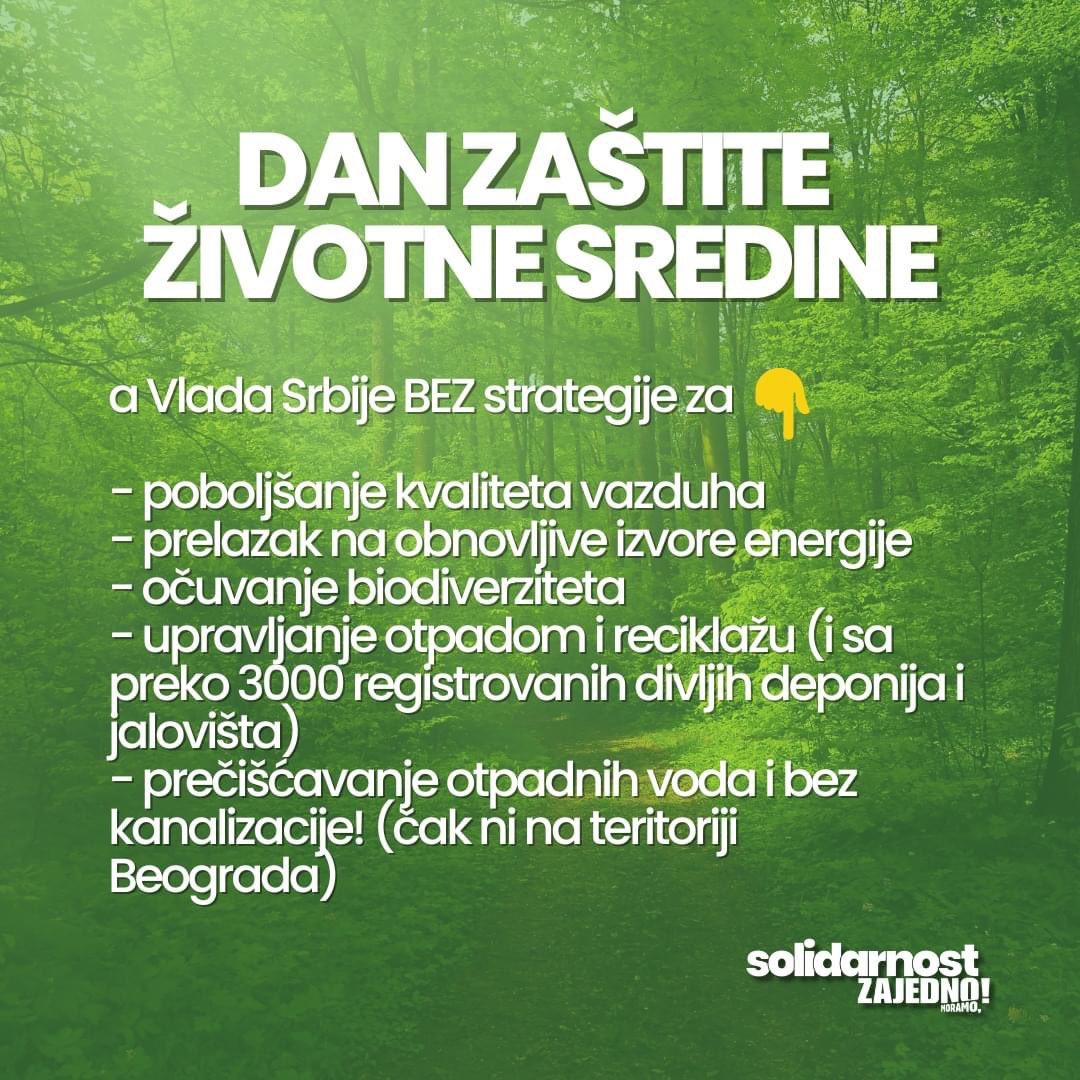 SolidarnostPP's tweet image. Danas je Dan zaštite životne sredine, a Vlada @anabrnabic bez strategije‼️ 

#danzaštiteživotnesredine♻️🌏⛰🌄
