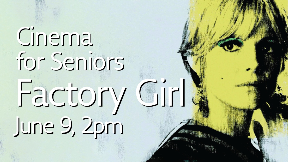 yourAGA's tweet image. Celebrate #SeniorsWeek with us! Join our Cinema for Seniors screening ‘Factory Girl’ on June 9 at 2pm, a biographical drama about Eddie Sedgwick, a muse of Andy Warhol: bit.ly/4246Zeo  

 #CinemaForSeniors #FactoryGirl #AndyWarhol #YegDT #Art #PopArt #Films #Seniors