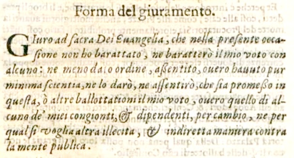 #21giugno 1621, #Venezia: si pubblica la nuova formula di giuramento che i pretendenti ad elezione nei Consigli di “Pregadi, Zonta & Quaranta” dovranno pronunciare nelle votazioni (ordinarie o ballottaggi). Quali sono? Eccole: