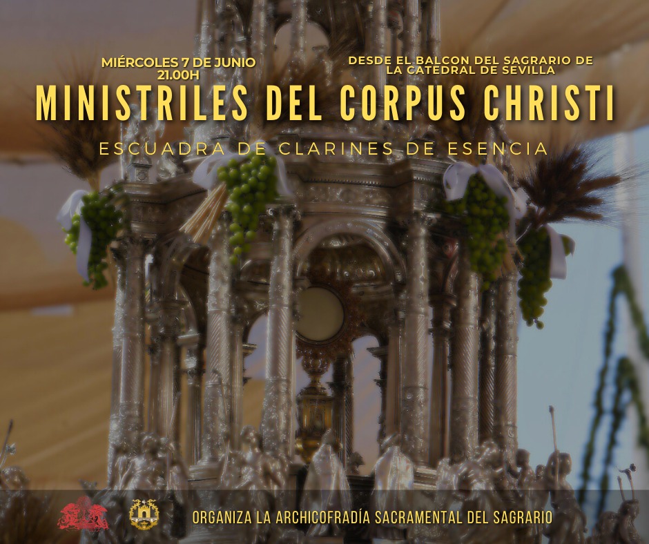 𝐌𝐈𝐍𝐈𝐒𝐓𝐑𝐈𝐋𝐄𝐒 𝐂𝐎𝐑𝐏𝐔𝐒 𝐂𝐇𝐑𝐈𝐒𝐓𝐈 | Como viene siendo habitual, desde hace una década, el próximo miércoles, víspera del Corpus, nuestra escuadra de clarines, anunciará con los ministriles la llegada del Corpus.
⛪ @sacramental1511 
⏰ 21.00h