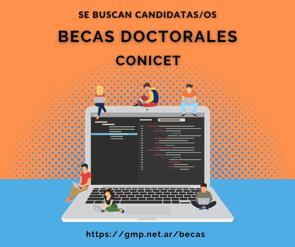 aloctavodia's tweet image. Se buscan candidatas/os a Becas Doctorales de CONICET. gmp.net.ar/becas