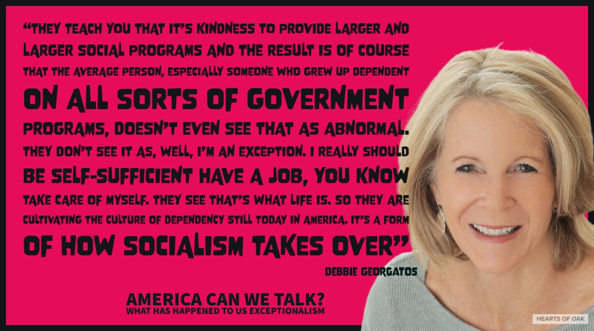Debbie Georgatos @DebbieCanWeTalk  
America Can We Talk?  
What Has Happened to US Exceptionalism  

The full discussion on all our VIDEO & PODCAST platforms... heartsofoak.org/connect/

#AmericaCanWeTalk #Socialism #SelfSufficient