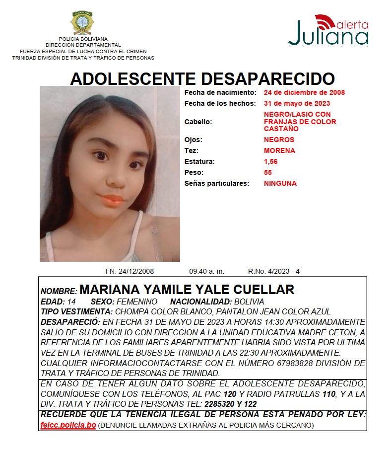AlertaJuliana's tweet photo. #AlertaJuliana | Solicitamos su apoyo y RT para la búsqueda y localización de la adolescente MARIANA YAMILE YALE CUELLAR, de 14 años de edad.
Fue vista por última vez Terminal de Buses de Trinidad.
#TodosUnidosContraLaTrata
#PoliciaBoliviana https://t.co/jjVLUyIZ79