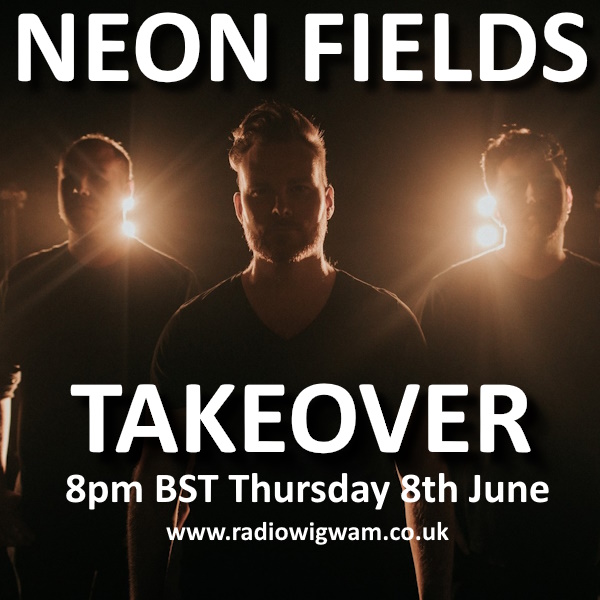 The enigmatic NEON FIELDS take over the Radio Wigwam airwaves on this week's TAKE-OVER Show! @neonfieldsband play their most influential tracks + much more! THURSDAY 8th June at 8pm BST/3pm EST and again at 9pm EST radiowigwam.co.uk, Smart Speaker, TuneIn