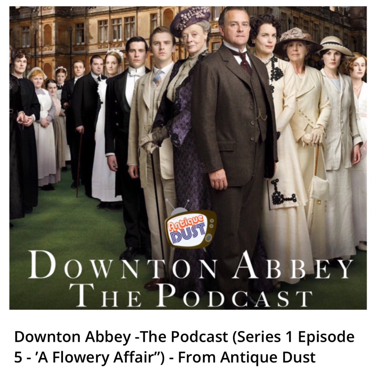 New #Podcast has dropped!
#DowntonAbbey
#DowntonAbbeyPodcast
#likeandsubscribe 
#likeandfollow 

Listen here -> Series 1 Episode 5 - ’A Flowery Affair” podbean.com/ei/pb-vw9ru-14…