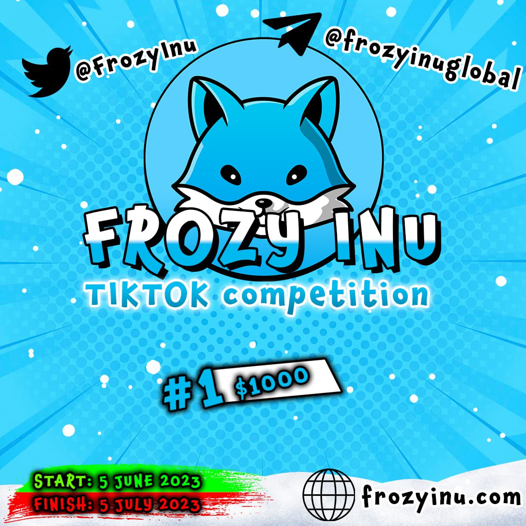 FrozyInu's tweet photo. · New Competition is HERE! :

📸 FROZY INU TIKTOK COMPETITION 🎵

· How Can I Join COMPETITION? :

1️⃣ Download TikTok

2️⃣ Prepare a video about crypto, it must contain Frozy Inu. (Example Video:  https://t.co/a4nhsAW1Gp)

3️⃣ When you posting video, use a popular sound and hashtags to more interaction.

4️⃣ Put #frozyinu hashtag before you post it. If you don't do this, you can't join to competition.

5️⃣ Prepare more videos and do the same for WINNING THE COMPETITION!

· How will the winner be determined? :

🎉 We will decide winners according to TikTok account that has most views on #frozyinu hashtag. That's why you should prepare more videos than one video.

· What's the prize? :

💲 There will be only ONE WINNER and the prize is $1000 (Around 3.5 BNB)

· How long will the competition last? :

⏳ Competition starts on 5th June at 9:00 UTC and ends on 5th July at 9:00 UTC.

❗️IF YOU NEED MORE DETAILS, DM TO https://t.co/bJxltnavwC❗️
 
$FRZ #FrozyInu