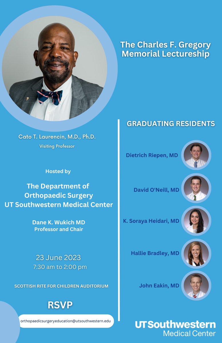 We are excited to announce this year's Charles F. Gregory Memorial Lectureship hosted by the #UTSW Department of #OrthopaedicSurgery.

Cato Laurencin, M.D., Ph.D. is the visiting professor for this year’s event.

🔗: bit.ly/3qptNbs

@UTSWNews @UConnHealthOSM