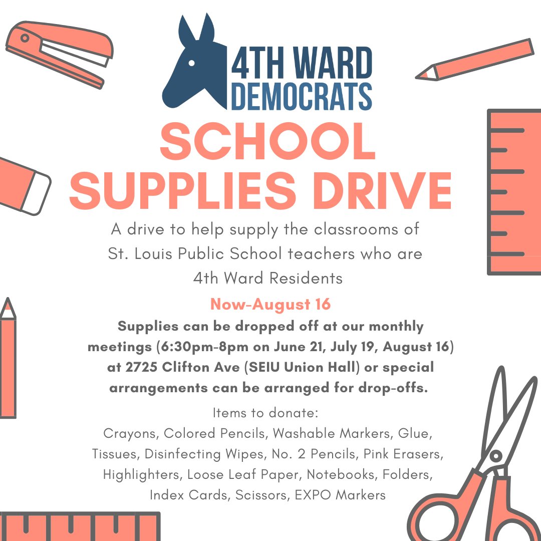 ward4stl's tweet photo. In preparation for the 2023-2024 school year, the 4th Ward Democrats are holding a School Supply Drive to help supply the classrooms of St. Louis Public Schools teachers in the 4th Ward! Please consider donating supplies! https://t.co/iqdNABK0Fh