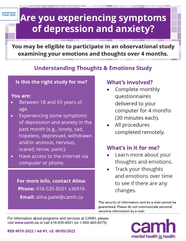 Are you experiencing symptoms of depression and anxiety? CAMH is seeking individuals for a study that will help better understand the links between thoughts and emotions. For more information, contact alina.patel@camh.ca #MentalHealth #ResearchStudy