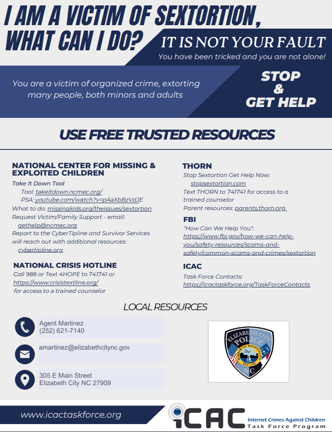 June is "Internet Safety Month" and one of the main focuses for the Internet Crimes Against Children Task Force Program this year is Sextortion.

See attached flyer for more information and resources.