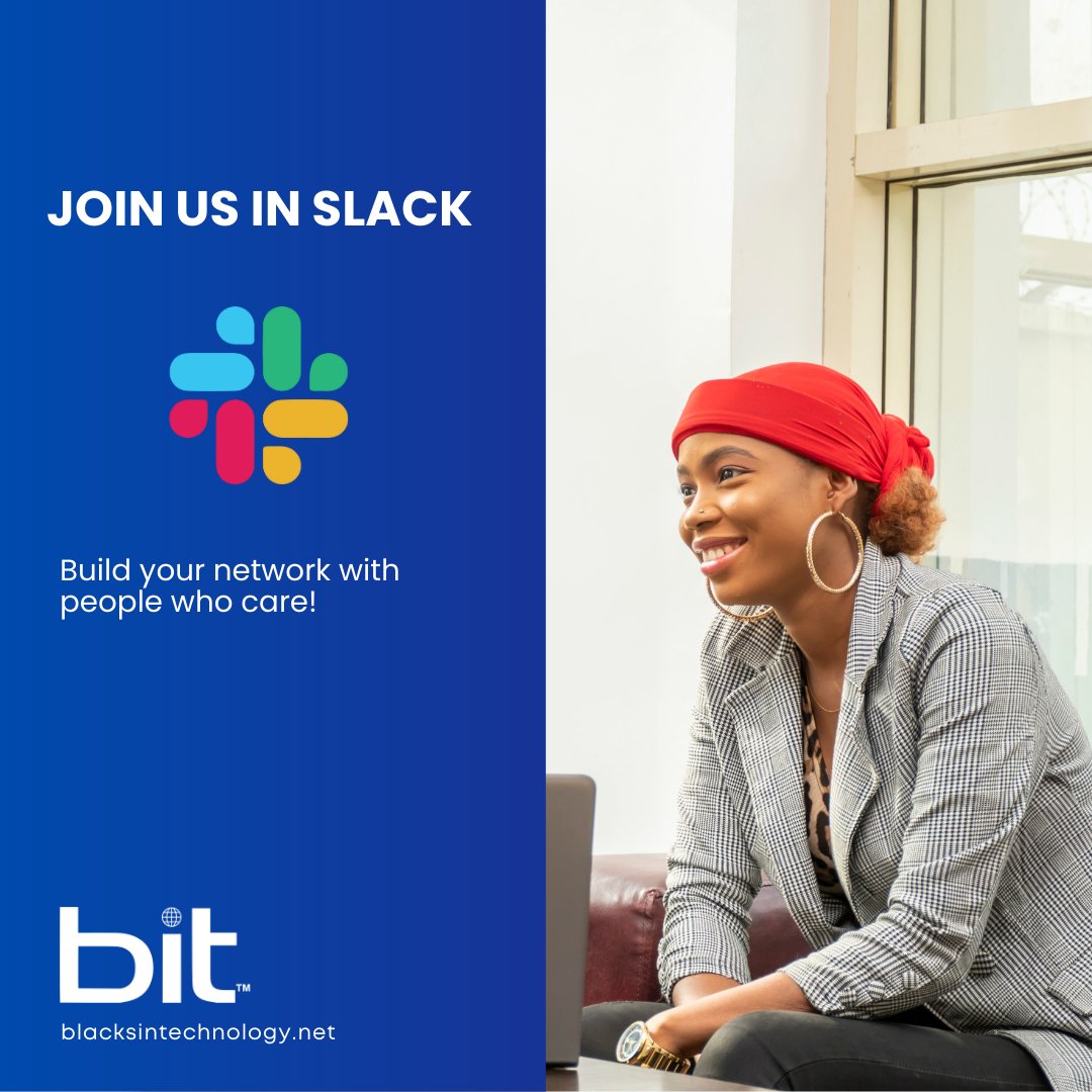 Our Slack channel is a community of technologists having meaningful discussions around tech. Learn from seasoned pros and share your experiences. Join us! bit.ly/bit_slack #BlackTechCommunity #Network #Slack #BlacksInTech #BITFoundation #BlackTechTwitter