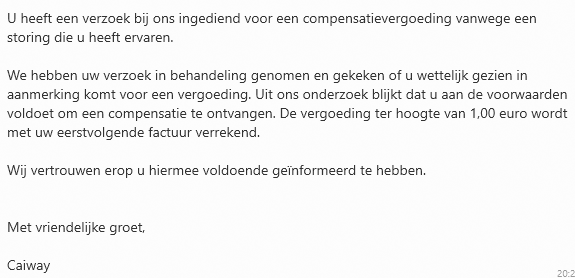 Compensatiegedrag van <a href="/Caiway/">Caiway</a> ;-)
Soms is het misschien beter om "Nee" te verkopen.