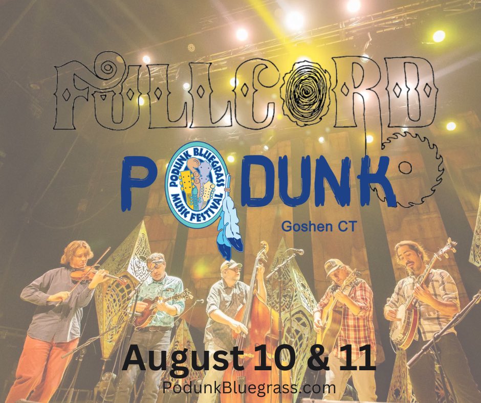 Podunk Bluegrass Festival (@podunkfest) on Twitter photo Thursday AND Friday! Woo hoo! If you haven’t seen them, now’s your chance!! <a href="/FullCord/">Full Cord Bluegrass</a> Thursday AND Friday! Woo hoo! If you haven’t seen them, now’s your chance!! <a href="/FullCord/">Full Cord Bluegrass</a>