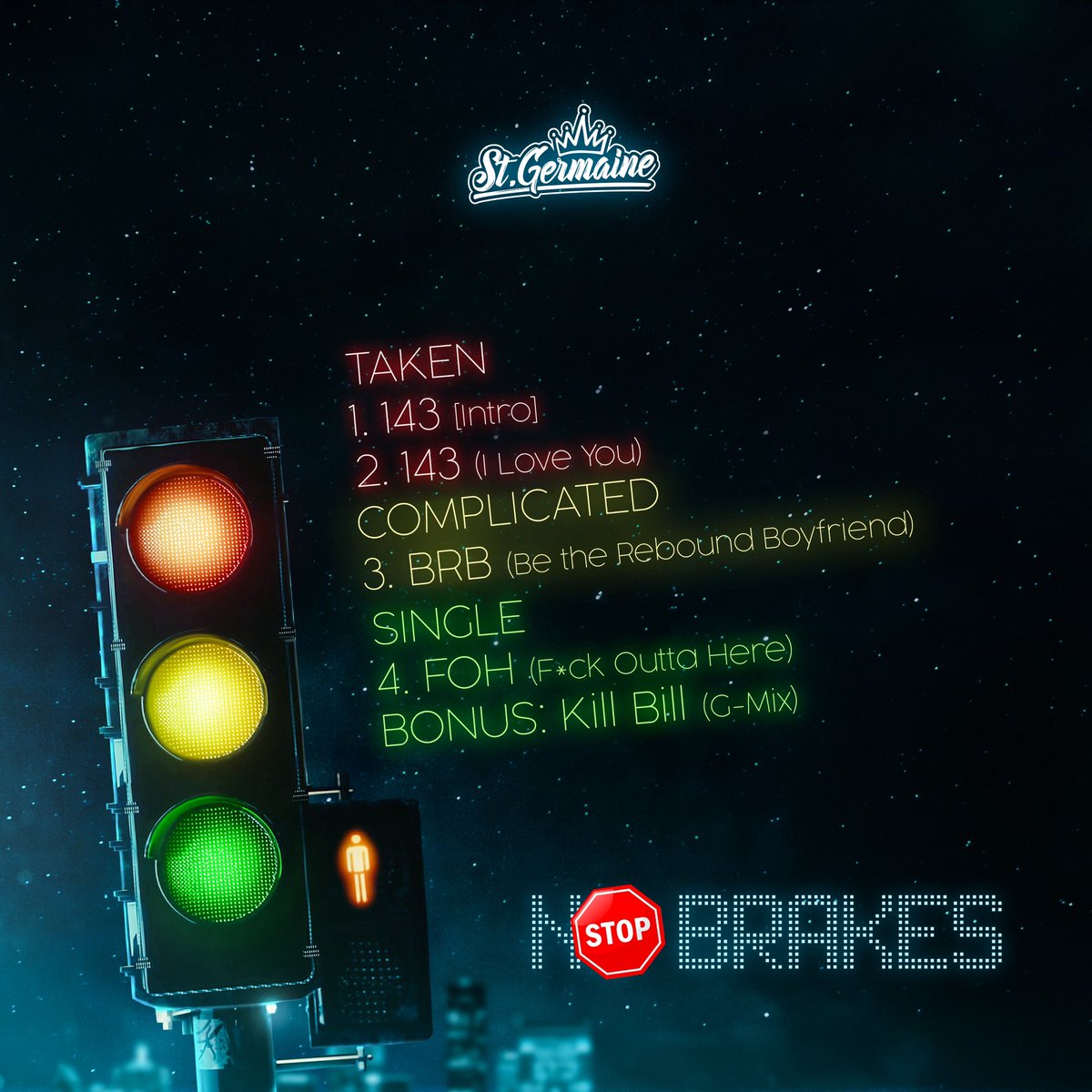 StGermaineMusic's tweet photo. #StGermaine #NoBrakes mixtape available 6/6/23 (tomorrow)!!! https://t.co/2kZ9vDRcph