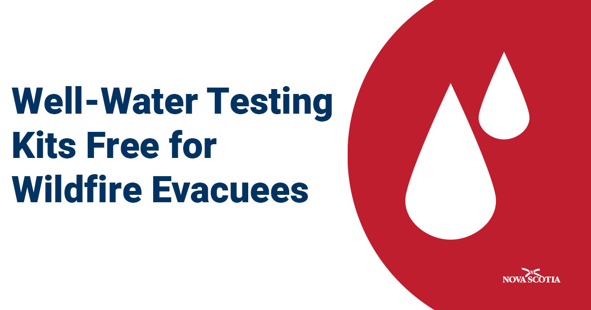 Nova Scotia Gov. on Twitter "Wildfires can damage wells and impact