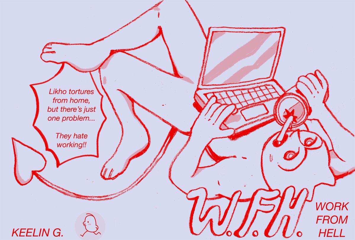 Have i mentioned u can get W.F.H (Work From Hell) on itch?!? 20 pages of really funny comic. about a demon that tortures from home..... go here to download : https://helloboyfriend.itch.io/work-from-hell ....