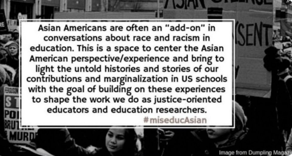 A1: Asian Americans are often an "add on" in conversations about race and racism in education. We're here to center Asian American histories and stories and to build with justice-oriented educators! #MiseducAsian