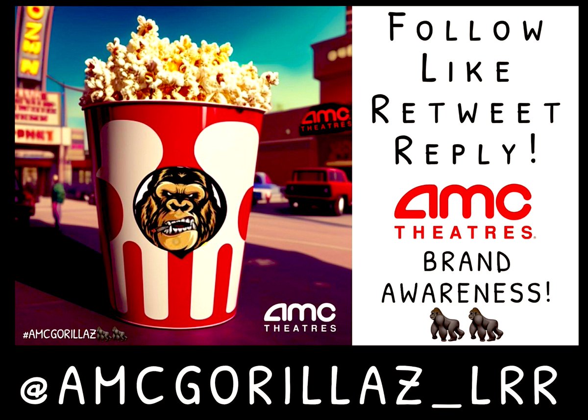 Contributing to #AMC’s Brand Awareness is as simple as following,

@AMCGORILLAZ_LRR,

turning on 🔔 and ❤️ what it retweets!

Want to retweet some of its retweets? Even better!

Want to do some replies yourself?
See the tweets below!

RETWEET THIS TWEET!!!

#AMCGORILLAZ🦍🦍